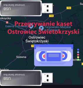 Przegrywanie kaset VHS Ostrowiec Świętokrzyski