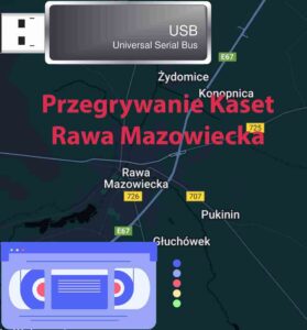 Przegrywanie kaset VHS Rawa Mazowiecka