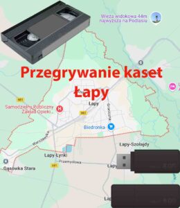 Przegrywanie kaset VHS Łapy