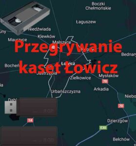 Przegrywanie kaset VHS Łowicz