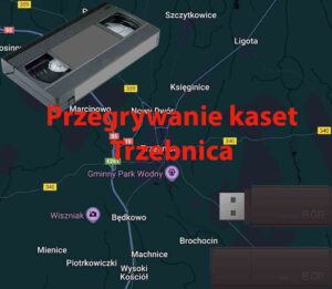 Przegrywanie kaset VHS Trzebnica