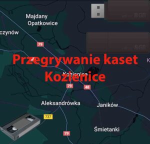 Przegrywanie kaset VHS Kozienice